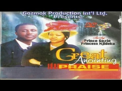 Great Anointing, Vol. 2 by Prince Gozie Okeke & Princess Njideka Okeke